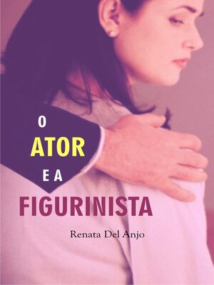 cover image of O ator e a figurinista